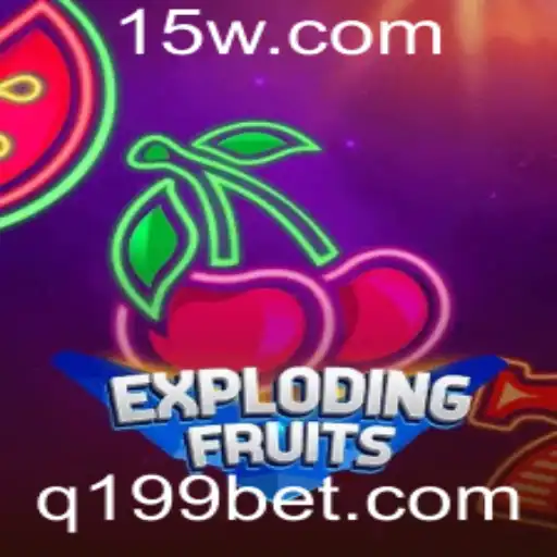 ExplodingFruits: Aventuras Explosivas no Mundo das Frutas com a Emoção da Aposta 199