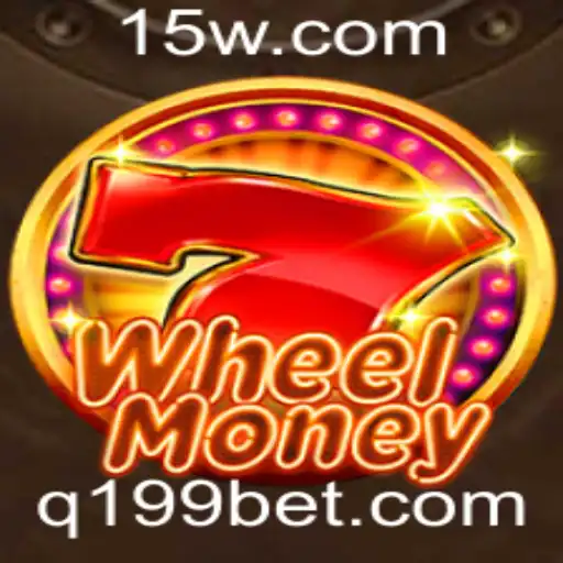 WheelMoney: Conheça o Novo Jogo de Apostas - 199 bet