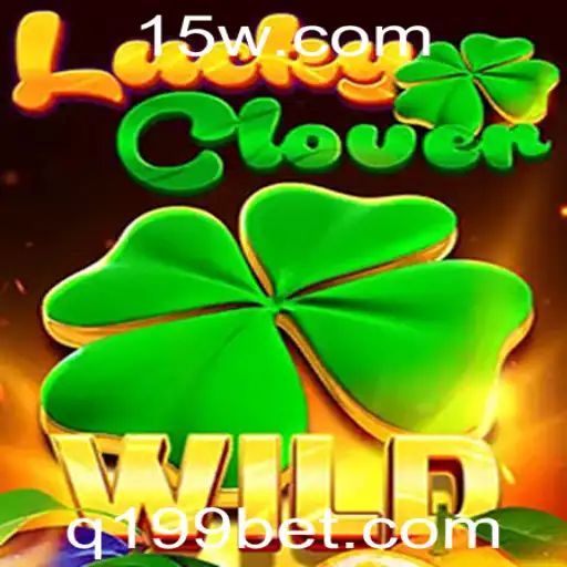 Explorando LuckyClover: A Aventura em 199 Bet