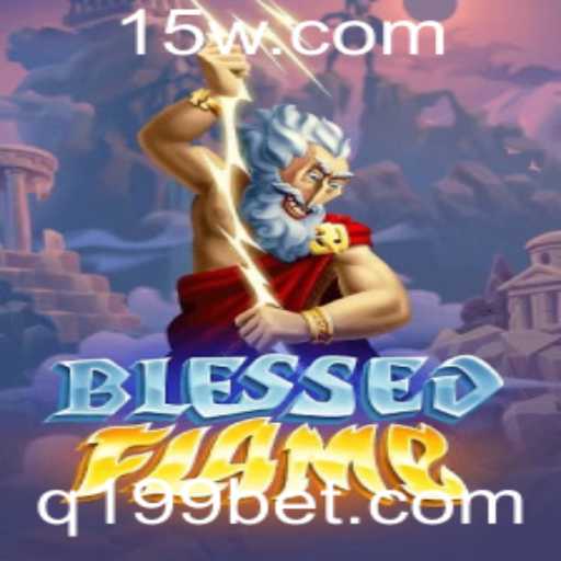 Descubra o Mundo Encantado de BlessedFlame: Aposte com Estratégia