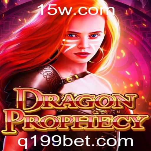 Descubra DragonProphecy: O Jogo de Fantasia com a Emoção do 199 Bet