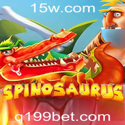 Descubra a Aventura Pré-Histórica de Spinosaurus: O Jogo de Apostas '199 Bet'