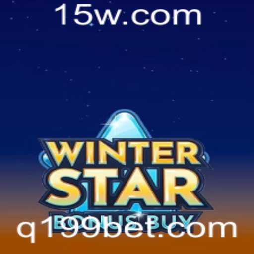 Descubra a Excitante Experiência do Jogo WinterStarBonusBuy com Aposta 199